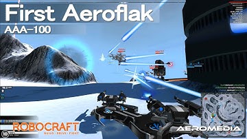 Robocraft gameplay Aeroflak Hover AAA-100 First Aeroflak