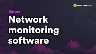 Network monitoring software | Pandora FMS