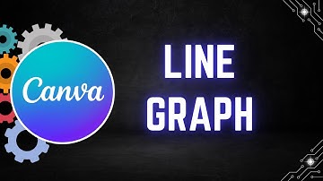 How to Create a Line Graph in Canva | Step by Step