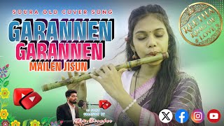 GARANNEN GARANNEN MAILEN JISUN🎹🎧🎵 || SOURA OLD COVER SONG -2026 #reethakingoflove 