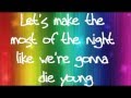 Ke$ha - Die Young lyrics