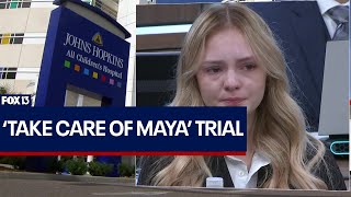 'Take Care of Maya' trial