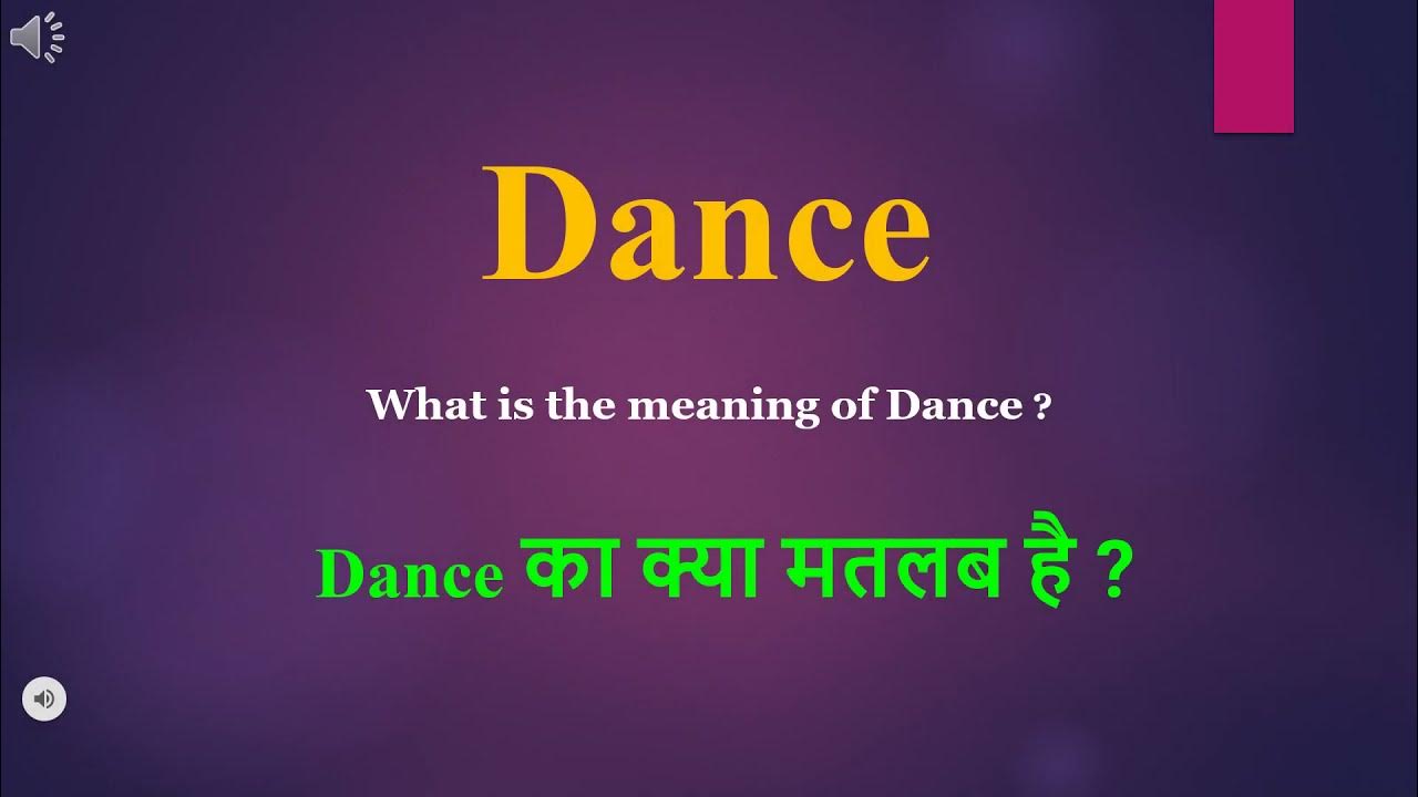 assignment dance meaning in hindi