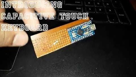 Capacitive Touch Keyboard | DIY