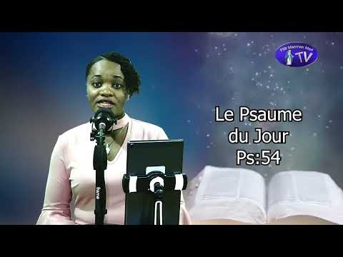RUBRIQUE : LE PSAUME DU JOUR  - PSAUME 54