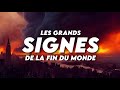 LES GRANDS SIGNES DE LA FIN DES TEMPS - LES SIGNES IMMINENTS