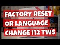 i12 TWS Full Factory Reset And Language Change Chinese To English