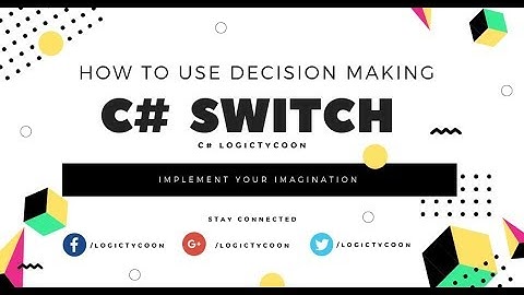 C# - SWITCH STATEMENTS - Beginner Tutorial Lecture-13