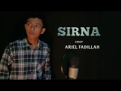 Sirna - Cover By Ariel Fadillah