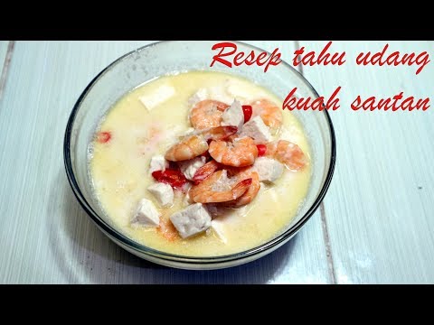 resep-masakan-tahu-udang-kuah-santan-enak-simple