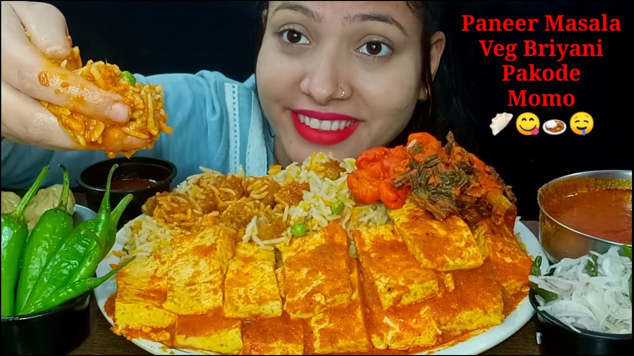Eating Paneer Masala, Veg Briyani, Momo, Gobi & Pyaj Pakoda | Huge Indian Food Mukbang | Foodi