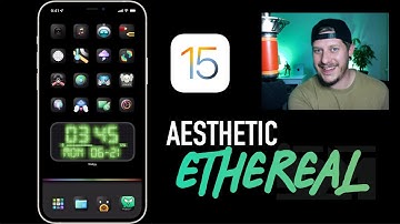 iOS 15 Aesthetic & Ethereal Customizing Icons