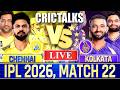 🔴 Chennai vs Kolkata, Live Match Today | IPL 2026 Live Commentary, CSK vs KKR Live Score