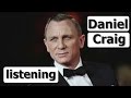 Английский на слух - James Bond - Daniel Craig