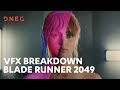 Blade runner 2049  vfx breakdown  dneg
