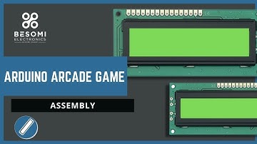 Arduino Arcade Game - Besomi Electronics