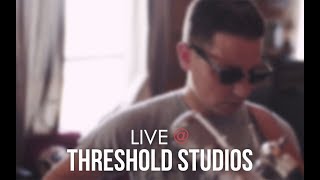 Live @ Threshold Studios: Matt Paxton