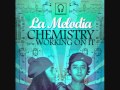 LA MELODIA - Working on it feat  MC Melodee & Steve Hartley