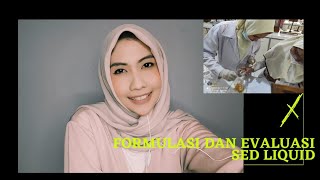 FORMULASI DAN EVALUASI SEDIAAN LIQUID #kuliahonline