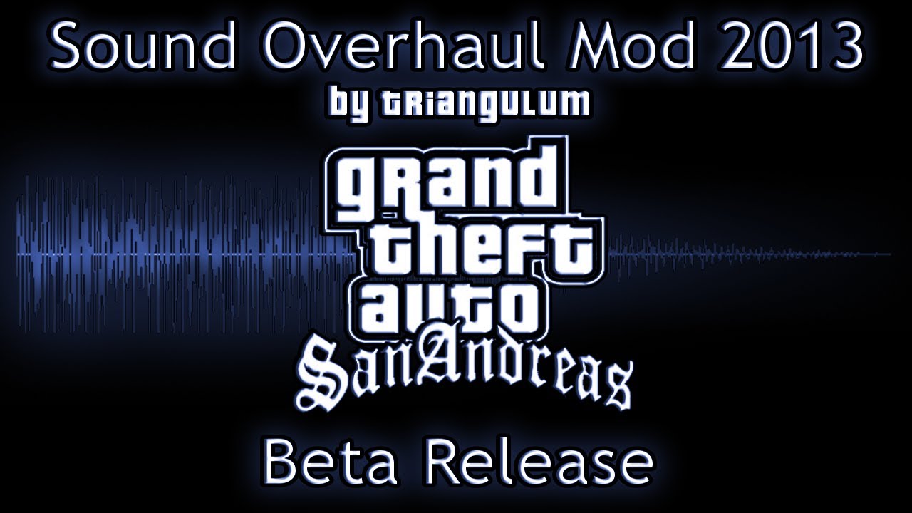 GTA SA Advance mod for Grand Theft Auto: San Andreas - ModDB