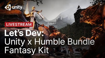 Unity X Humble Bundle Fantasy Kit | Unity Let