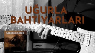 Sagopa Kajmer - Uğurla Bahtiyarları Beat Gitar Resimi