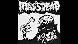 MASSDEAD - New World Hoarder EP