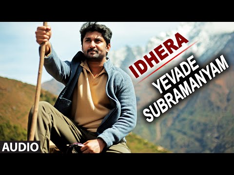 Idhera Full Audio Song | Yevade Subramanyam | Nani, Malvika, Vijay Devara Konda