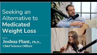 Podcast Pt. 1 | Seeking an Alternative to Medicated Weight Loss w/ Dr. Plant by Isagenix® International 376 views 2 months ago 17 minutes