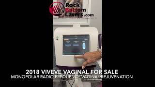 2018 Viveve Radio Frequency Vaginal Rejuvenation Laser For Sale