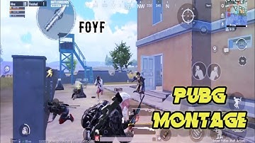 PUBG MOBILE MONTAGE | FOYF | Samsung A3,A5,A6,A7,J2,J5,J7,S5,S6,S7,S9,A10,A20,A30,A50,A70