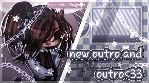 new intro and outro💜,, []‼️READ DESC AND PINNED COMMENT‼️ [] ⚠️CR: @AzumiKeiko and @maxter4871