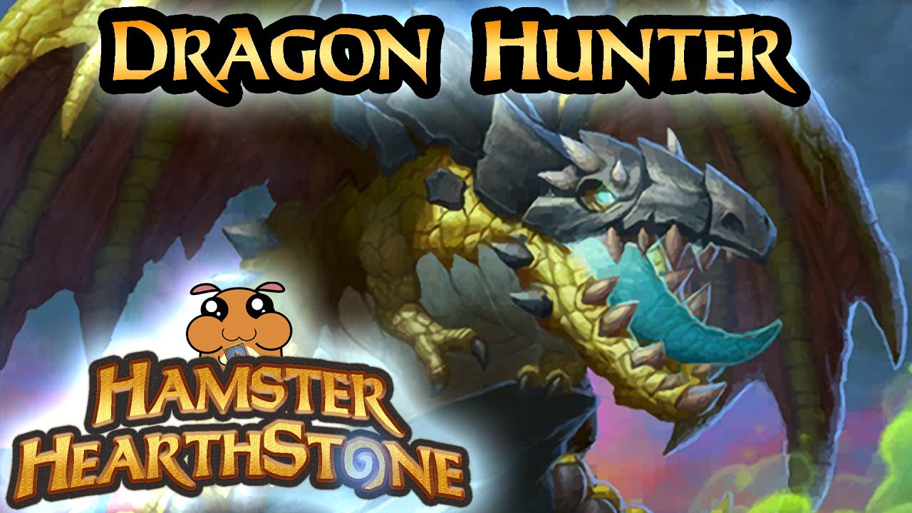 [ Hearthstone S72 ] Dragon Hunter - Descent of Dragons