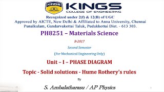 PH8251 - MS - Unit I - Solid solutions - Hume Rothery's Rules