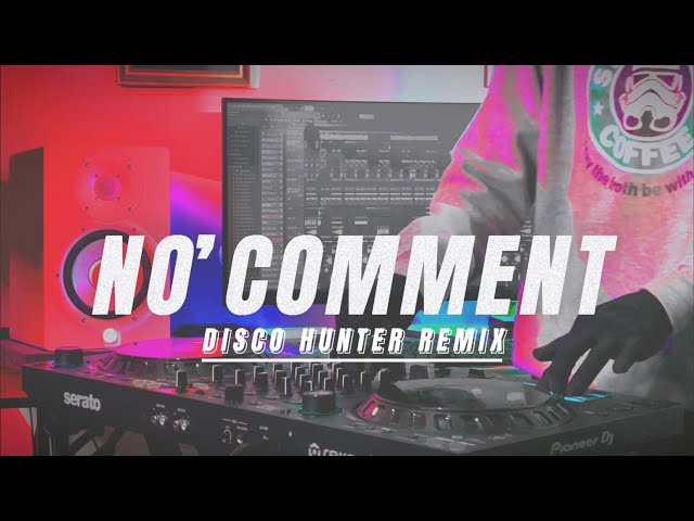 DISCO HUNTER - No Comment (Extend Mix) class=