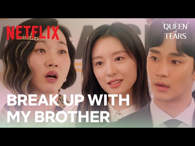 [EP5 PREVIEW] Break up with my brother, now! | Queen of Tears | Netflix [ENG SUB] class=