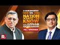 Thuglak Editor S Gurumurthy Speaks To Arnab Goswami On Nation Wants To Know