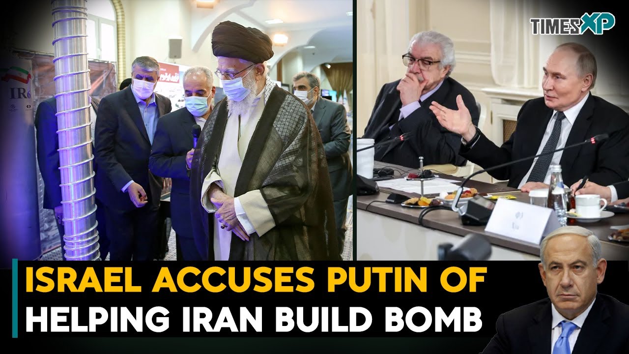 Israel Accuses Russia's President Putin of Helping Iran Build Nuclear Bomb | Iran-Israel War