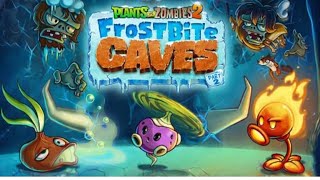PvZ 2 Frostbite Caves 6-10