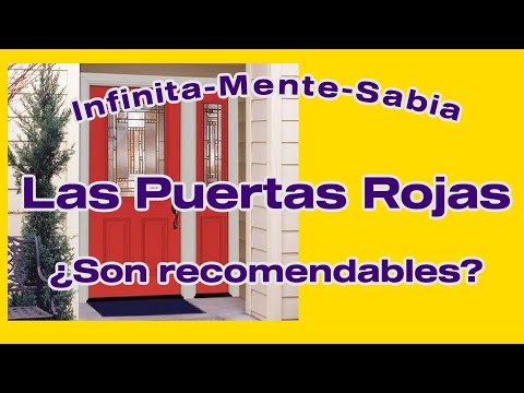 Infinita-Mente-Sabia, ¿Puedo pintar mi puerta principal de color rojo?