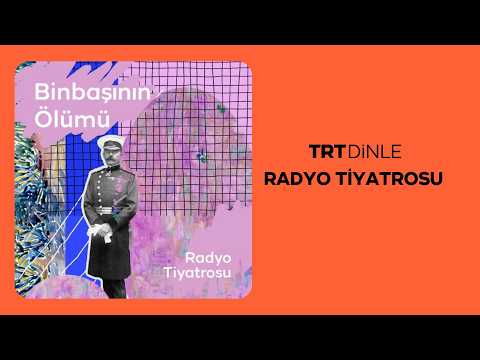Radyo Tiyatrosu: Binbaşının Ölümü | Dram