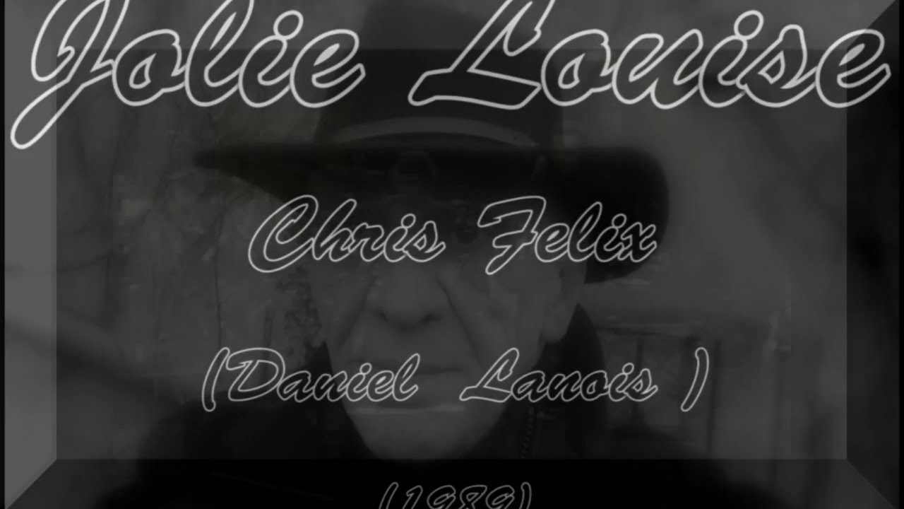 Jolie Louise - Chris Felix (Daniel Lanois - 1989) - YouTube