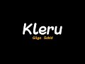 KLERU - GILGA SAHID | GildCoustic (Lirik Music Video)