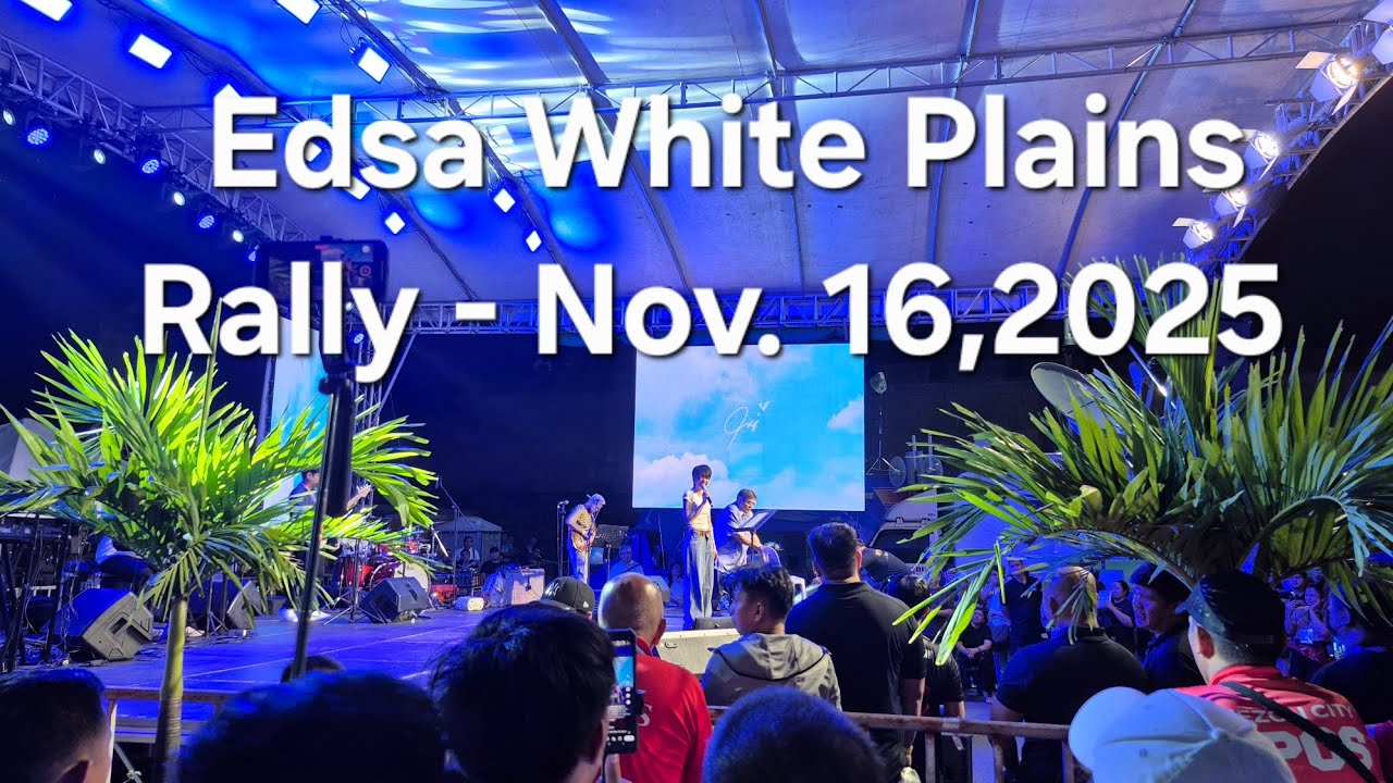 Edsa White Plains Rally Nov.16, 2025 - YouTube