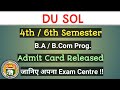 Du Sol Admit card Released 4th &amp; 6th Semester 2022 | Annual Mode Student