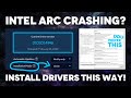 Intel Arc Control Panel giving you problems? Driver crashing? Install drivers this way to fix stuff.