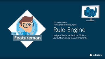 XProtect Rule Engine German