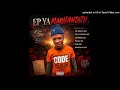03 I M DRUNKEN LOVE EP YA MARHANDZU By Vision Papa Vee 