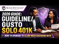 2026 Guide: How to Upgrade Guideline/Gusto Solo 401k to Allow Mega Backdoor Roth