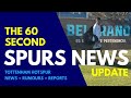 THE 60 SECOND SPURS NEWS UPDATE Spence, Romero at the Belgrano Training Ground, De Zerbi, Opta Stats